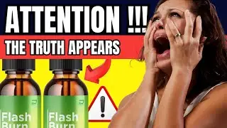 🧬 FLASH BURN METABOLISM BOOSTER - FLASH BURN ENERGY BOOSTER - FLASH BURN APPETITE SUPPRESSANT
