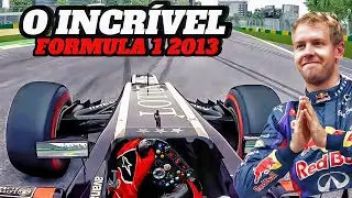 ESSE FORMULA 1 &Eacute; SENSACIONAL!! F1 2013 - O IN&Iacute;CIO DA CARREIRA