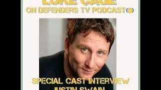 Luke Cage Interview with Justin Swain who plays Bailey Defenders TV Podcast Special