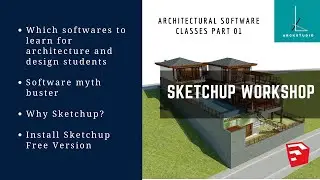 Which all softwares to learn for Architecture and Design Students & Install Sketchup for Free