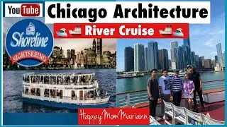 Chicago Architecture Boat Tour River Cruise I Chicago River Architecture Tour I @happymommariann9714