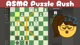 ASMR Explaining chess puzzles until you fall asleep (soft spoken, mouse clicks) 2