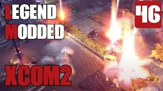 XCOM 2 - Part 46 - Recover Item from Advent Vehicle - Let's Play [Season 1 Legend Modded All DLC]
