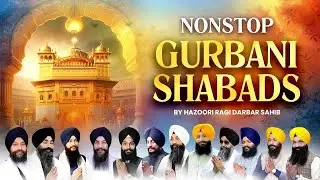 NonStop Gurbani Shabads By Renowned Ragi of Darbar Sahib Am - Live via OneStream Live #onestreamlive