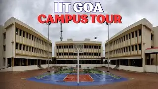 iit Goa campus tour | iit goa | iit | iit | jee advanced | #iitjee #jeeadvaced #iit #college #iit