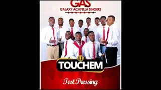 Li touchem G.A.S (galaxy acapella singers)