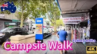 4K 2025 Sydney Campsie Walk：gourmet food and diverse cultural vibe in Sydney/雪梨內西美食文化城區：坎普西 #Campsie