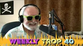 The May 12th, 2019 Weekly Trop 40