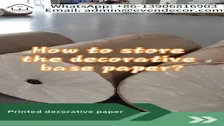 How  to store decorative base paper? #Decorative paper#MelaminePaper