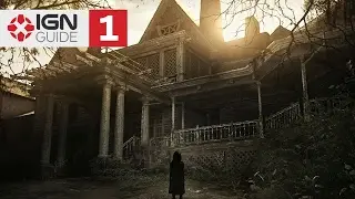 Resident Evil 7 Biohazard Walkthrough: The Guest House (Part 1)