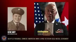 CACA Seattle Regional Chinese American WWII Living Veteran Gold Medal Ceremony. March 13, 2021