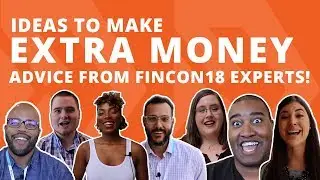 Ideas To Make Extra Money | Advice From FinCon18&rsquo;s Money Experts!