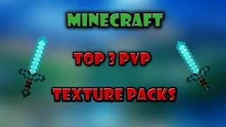 Top 3 Minecraft PvP Texture packs (NO LAG+FPS BOOST) - part 1