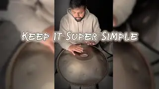 Keep It Super Simple | Handpan Music | Rohit Singhal