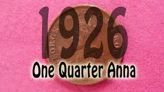One Quarter Anna 1926, Price and Value