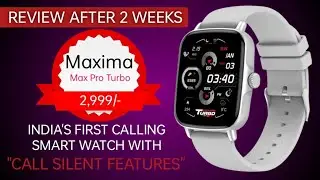 Maxima Max Pro Turbo Review | Smart watch | Bluetooth calling #smartwatch #callingwatch #ghosh4all