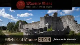 Medieval Trance 2019 - Schiarazula Marazula