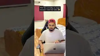 Controlling my anger for salary 🤣 #shorts #relatable #funny