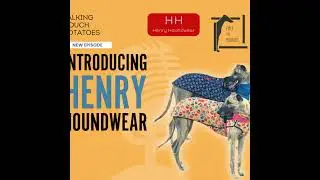 EP38: Introducing Henry Houndwear