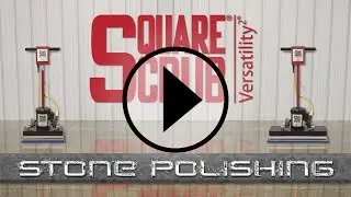 Stone Polishing with Square Scrub and 3M TRIZACT