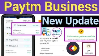 Paytm Business New Update Payment | Vi  Mpin Change sim Exchange Option