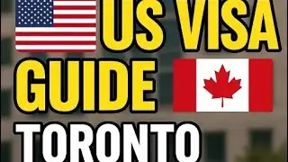 U.S. Embassy In Toronto 🇺🇸| Visitor Visa Interview Day Guide| Canada 🇨🇦
