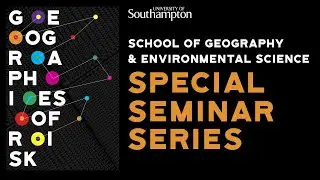 Prof John Dearing (Southampton) &ndash; Facing up to global tipping points