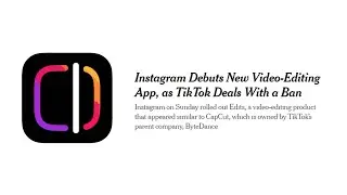 Tiktok - Ban, Unban, And Capcut Being Taken.