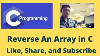 Reverse An Array in C