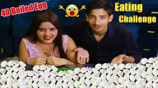 😱*40 BOILED EGGS*🔥 EATING CHALLENGE || HARD BOILED EGGS COMPETITION || FOOD CHALLENGE | LADIES HOUSE