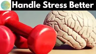 How to Train Your Brain to Handle Stress Better