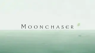 STARGLOW / Moonchaser -Teaser-