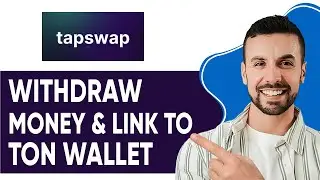 NEW! HOW TO WITHDRAW MONEY FROM TAPSWAP & LINK TO TON WALLET 2025! (FULL GUIDE)
