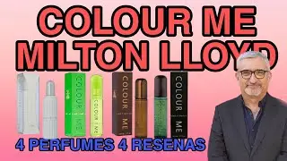 COLOUR ME MILTON LLOYD | 4 PERFUMES 4 RESEÑAS