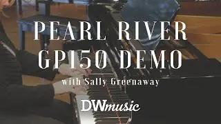 Pearl River GP150 Demo | Playing Only