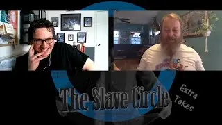 The Slave Circle Extra Takes - Juicy Rhino
