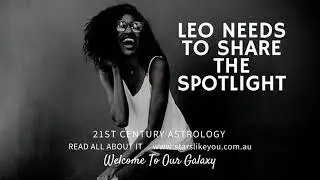 Zodiac Strengths: The Meaning of Your Leo Sun or Star Sign