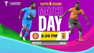 ⚽️SUPER 8 ROUND | MATCH DAY 02 &ndash; 2nd  Match🏆 🇱🇰  NEW STAR SC VS  SOLID SC