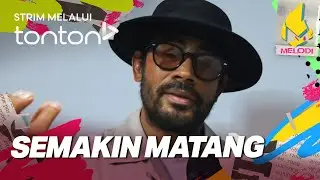[CLIP] Melodi (18 Sep 2025): Datuk Remy Ishak Semakin Matang | Tonton