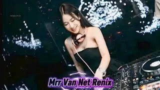 🎵👅Mrr Van Net Remix 🥁🎵Vailerng Vip 2026🥁💃Remix in Club Club 💞🚦🚀 Nonstop Vip 2026 and 2027👯🎭