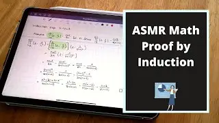 ASMR Math: Proof by Induction | iPad writing | soft-spoken