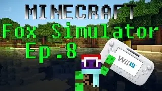 Minecraft Fox Simulator Ep.8- Finally!!