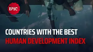 Top 10 Countries by Human Development Index (HDI Index) 2022