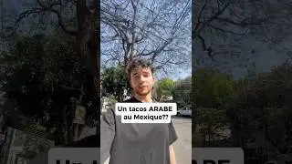 tacos ARABE??? Au Mexique ?? #arabe #algerie #maroc #tunisie #tacos