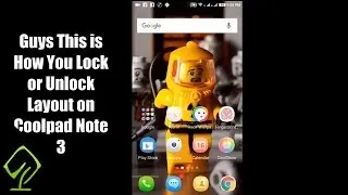 How to Lock or Unlock Layout on Coolpad note 3 or Coolpad Note 3 Lite Cool UI Home Launcher