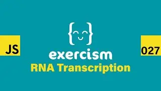 JavaScript on Exercism 027 - RNA Transcription