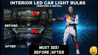 Interior LED Car Light Bulbs: UNBOXING, INSTALL & Before vs After Comparison!