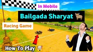 Bailgada Sharyat 🐂 Racing Game | Bull Racing Game 😍 How To Play In Mobile #bailgadasharyat