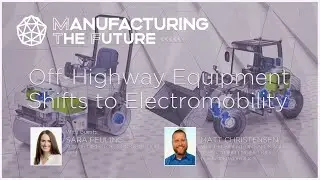 Off Highway Equipment Shifts to Electromobility