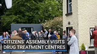 Citizens' Assembly visits 'unique' drug treatment centres